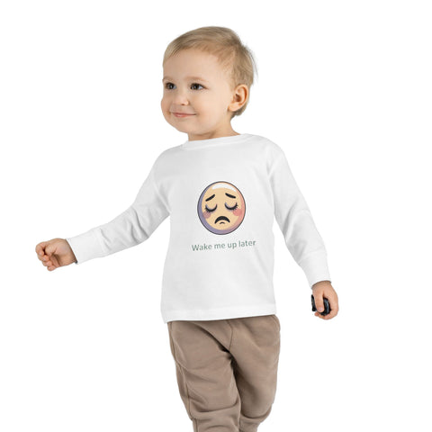Toddler Long Sleeve Tee — 'Wake Me Up Later' Sleepy Emoji Kids Shirt