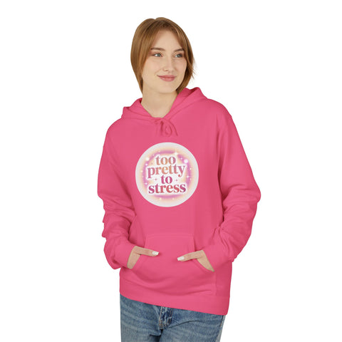 Pretty To Stress Hoodie — Pastel Aesthetic Comfort Pullover