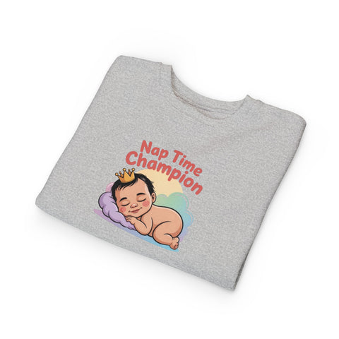 Nap Time Champion Toddler Sweatshirt — Cute Sleeping Baby Graphic