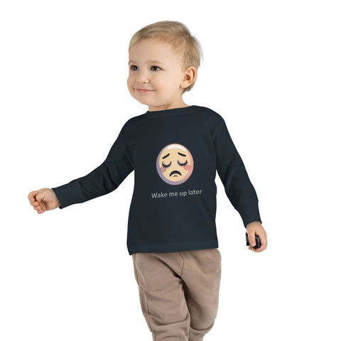 Toddler Long Sleeve Tee — 'Wake Me Up Later' Sleepy Emoji Kids Shirt