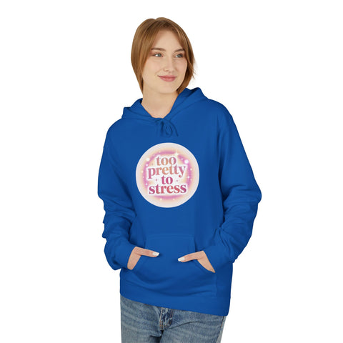 Pretty To Stress Hoodie — Pastel Aesthetic Comfort Pullover