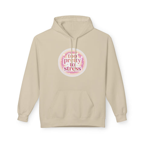 Pretty To Stress Hoodie — Pastel Aesthetic Comfort Pullover