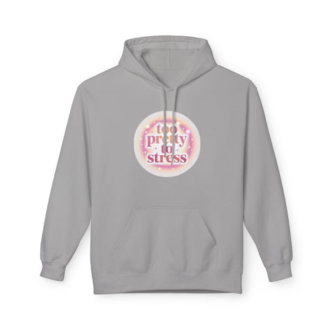 Pretty To Stress Hoodie — Pastel Aesthetic Comfort Pullover