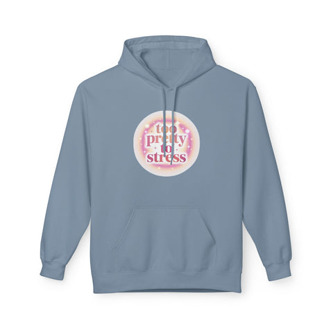 Pretty To Stress Hoodie — Pastel Aesthetic Comfort Pullover