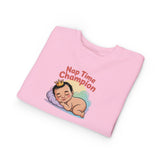 Nap Time Champion Toddler Sweatshirt — Cute Sleeping Baby Graphic
