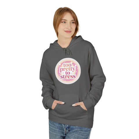 Pretty To Stress Hoodie — Pastel Aesthetic Comfort Pullover