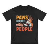 Paws Before People T-Shirt — Funny Dog Lover Tee