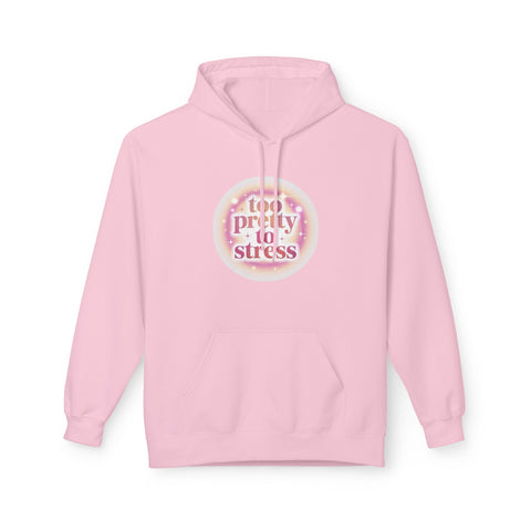 Pretty To Stress Hoodie — Pastel Aesthetic Comfort Pullover