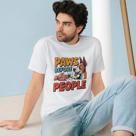 Paws Before People T-Shirt — Funny Dog Lover Tee