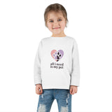 Toddler Long Sleeve Tee — "All I Need Is My Pet" Heart Paw Kids Shirt